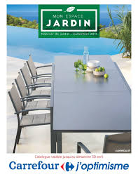 1 table l 132 à 264 × l 90 × h 75cm / 10 chaises p 57 × l 56,5 × h 90cm. Carrefour Espace Jardin Cataloguespromo Com