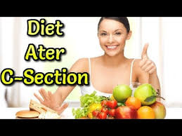 foods you can eat after c section diet plan for cesarean