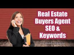 100 Great Seo Keywords For Real Estate Agents Real Estate Agent Marketing Real Estate Buyers Agent Real Estate Marketing