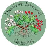 Hawthorn Botanical Gathering