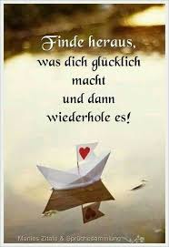 Spruche Und Zitate Spruche Zitate Worte Gluck Leben Liebe Lieben Wiederholen Geniessen Beachten Annehmen Spruche Zitate Spruche Zitate