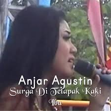 Download lagu dan video terbaru. Surga Di Telapak Kaki Ibu Song By Anjar Agustin Spotify