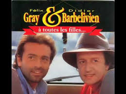 Felix Gray Didier Barbelivien A Toutes Les Filles Muziek Vinyl