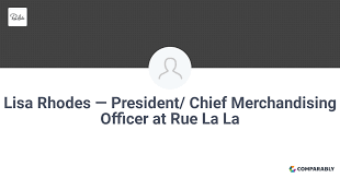 Lisa Rhodes — President/ Chief Merchandising Officer at Rue La La |  Comparably