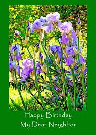 Happy birthday neighbor, birthday wishes for neighbor neighbors are significant in our life as we have to live among them and good terms with your neighbor can be very beneficial. Iris And Non Romantic Birthday Birthday Card With Your Own Handwriting Dorothy Berry Lound For Signed Card No 15136