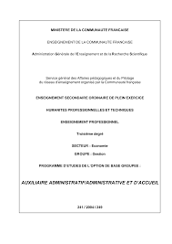 Les missions des adjoints administratifs sont innombrables et les agents administratifs effectuent des missions d'accueil, de classement, de comptabilité, de gestion accédez ici à plus de 1000 offres d'emploi actualisées chaque jour. Http Www Wallonie Bruxelles Enseignement Be Progr 241 2004 249 Pdf