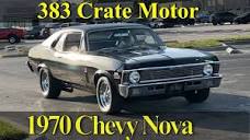 1970 Chevy Nova 383 cid Automatic - YouTube