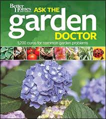 Better Homes And Gardens Ask The Garden Doctor Better Ho Https Www Amazon Com Dp 0470878428 Ref Better Homes And Gardens Garden Problems Home And Garden