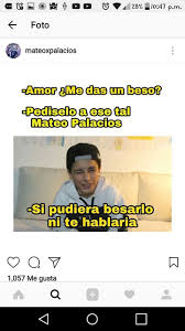 Memes Mateo Palacios Buscar Con Google Truenos Memes Memes Gracioso