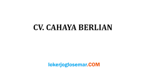 Umk 2021 ( khusus satpam plus insentive). Lowongan Kerja Jawa Tengah Dan Jogja Sales Motoris Cv Cahaya Berlian Loker Jogja Solo Semarang Maret 2021