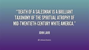 Quotes In Death Of A Salesman Bie Quotes