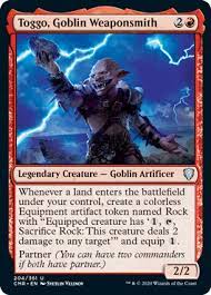 I like playing with goblins they are not. Toggo Goblin Weaponsmith Commander Legends Gatherer Magic The Gathering