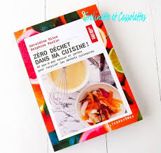 Zero Dechet Dans Ma Cuisine Avec Images Dechets Alimentaires Cuisine Zero Dechet