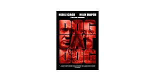 Amazon.com: DOG EAT DOG : Nicolas Cage, Willem Dafoe, Christopher Matthew  Cook, Omar J. Dorsey, Louisa Krause, Melissa Bolona, Reynaldo Gallegos,  Bruce Reizen, Jeff Hilliard, Paul Schrader, Paul Schrader: Movies & TV