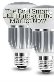 Smart Light Bulbs And The Technology To Control Them Are Available From A Fast Growing Range Of Makers And Brands With A Confu Smart Light Bulbs Bulb Led Bulb