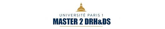 Les deux années du master mention droit social sont conçues pour permettre un apprentissage progressif des connaissances nécessaires aux métiers de juristes en droit social et de responsables de ressources humaines. Master 2 Developpement Des Ressources Humaines Et Droit Social Master 2 Drh Droit Social Paris 1 Pantheon Sorbonne