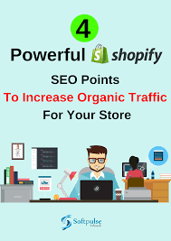 4 Powerful Shopify Seo Points To Increase Organic Traffic For Your Store Shopify Seo Shopify Design