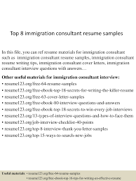 Top 8 Immigration Consultant Resume Samples