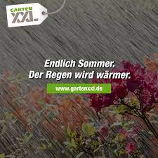 Eine sehr kühle woche geht bald zu ende. Gartenspruch Endlich Sommer Der Regen Wird Warmer Mehr Spruche Bei Gartenxxl Gartenspruche Spruche Regen