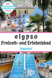 Elypso Freizeit Und Erlebnisbad Deggendorf Kimapa Erlebnisbad Freizeit Schwimmbader