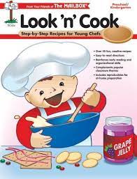 Look N Cook Step By Step Recipes For Young Chefs Preschool Kindergarten Http Www Amazon Com Dp 1562344501 R Look And Cook Preschool Cooking Fun Kids Food