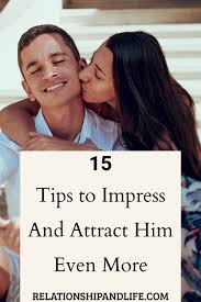 If he doesn't drink, offer him plain pomegranate juice as a beverage. 15 Tips To Impress A Man And Attract Him Even More Relationship And Life