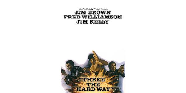 Three The Hard Way - Movies on Google Play