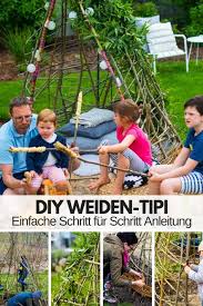 Weidentipi Mit Kindern Bauen So Geht S Plus Eine Unvergessliche Housewarming Party In 2020 Weidentipi Selber Bauen Garten Housewarming Party
