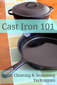 How To Clean And Season Cast Iron Cookware Cast Iron It Cast Seasoning Cast Iron