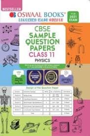 Download Oswaal Cbse Sample Question Paper Class 11 Physics Book Reduced Syllabus For 2021 Exam By Panel Of Experts Pdf Online