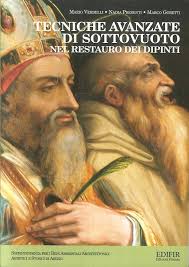 Tecniche avanzate di sottovuoto nel restauro dei dipinti. Ricerche,  sperimentazioni, applicazioni : Verdelli, Mario, Presenti, Nadia, Goretti,  Marco, Verdelli, M.: Amazon.se: Books