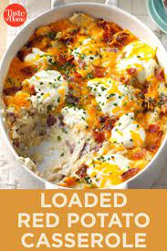 Loaded Red Potato Casserole Recipe Potato Recipes Side Dishes Potato Side Dishes Red Potato Recipes