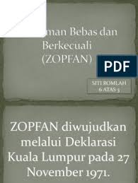Penubuhan pasaran bersama untuk asean. Zon Aman Bebas Dan Berkecuali
