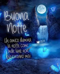 Pagina 15 di Immagini buonanotte, Video e GIF. Le più belle! Nuove e Gratis