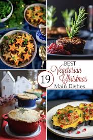 This was one of many recipes i relied on that could be prepared a day in advance, which gave me more time to spend with guests. 19 Best Christmas Vegetarian Main Dish Recipes Two Healthy Kitchens