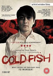 Cold Fish 2010 Horror Thriller Dir Sion Sono Best Horror Movies List Horror Movies List Best Horror Movies