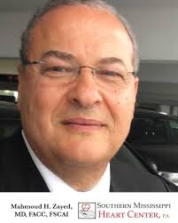 Mahmoud H. Zayed, MD, FACC, FSCAI, Interventional Cardiologist at Southern  Mississippi Heart Center, PA, started his practice in Ocean Springs over 25  years ago specializing in Cardiovascular Diseases and Interventional  Cardiology. Dr.