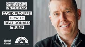 David Plouffe: How to Beat Donald Trump