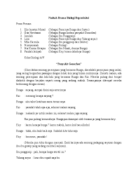 Drama berikut ini berjudul 'salah sangka' yang bercerita mengenai sebuah kisah persahabatan 6 orang di sekolah yang sama. 14 Contoh Naskah Drama Musikal 8 Orang