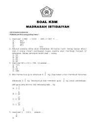 Terjaring bibit unggul dan berprestasi sebagai calon peserta ajang kompetisi tingkat nasional. Soal Ksm