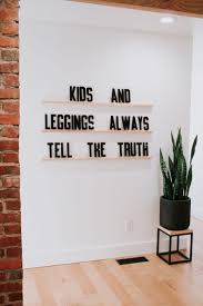 Letters Ledges Nadine Stay Wall Art Quotes Art Quotes Funny Wall Decor Quotes