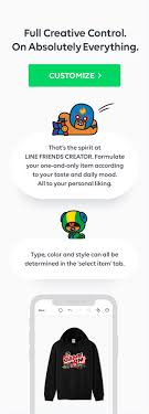 Create your style,curate your vibe! Line Friends Creator
