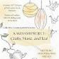 Kakehashi Project Kickoff:  Crafts, Music, and Tea! event image