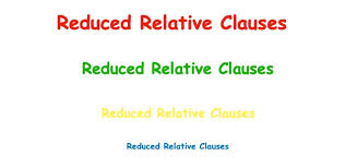 Various grammatical rules and style guides determine which relative pronouns may be suitable in. Reduced Relative Clauses Past And Present Participles