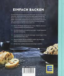 Heey leute so heißt das buch was ihr so gerne haben wollt ☺. Backen Das Buch Mehr Als 100 Rezepte Mit Wow Effekt Fur Einsteiger Und Konner Edeka Media Gmbh Amazon De Bucher