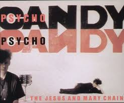 Details About The Jesus And Mary Chain Jesus Mary Chain Psychocandy New Vinyl