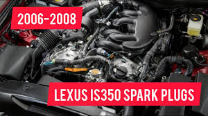 One of the best ways to find top quality oem or aftermarket engines & ignition products is by asking professionals. 2005 2008 Lexus Is350 Spark Plug Replacement Youtube