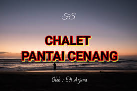 Tonton gempak terbaru filem malaysia. Chalet Pantai Cenang Fiksyen Shasha