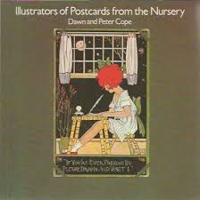 Illustrators of postcards from the nursery: Cope, Dawn & Peter Cope,  Profusely illustrated: 9780904499056: Amazon.com: Books