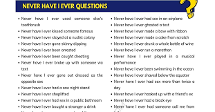 # never have i ever said 'i love you' just to get laid. 100 Really Good Never Have I Ever Questions 7esl